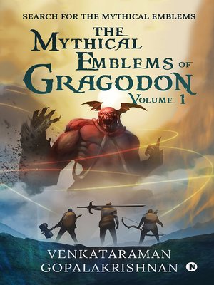 cover image of The Mythical Emblems of Gragodon, Volume 1